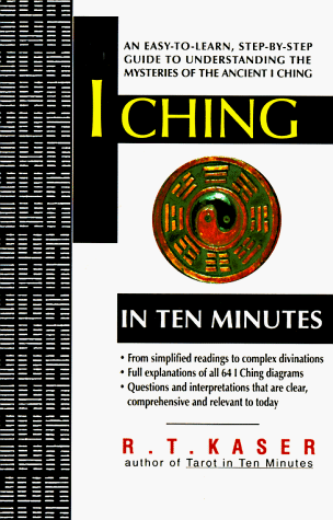 Cover of I Ching in Ten Minutes