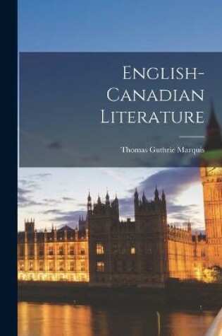 Cover of English-Canadian Literature [microform]