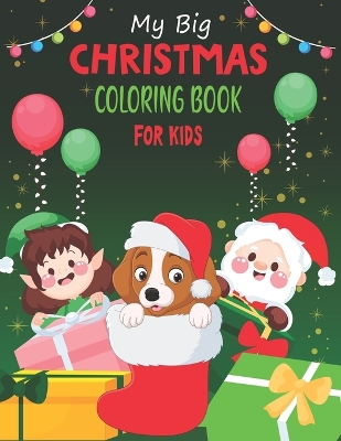 Book cover for My Big Christmas Coloring Book For kids