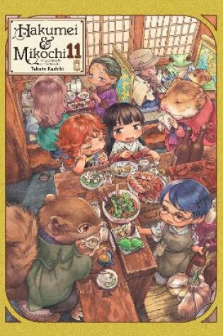 Cover of Hakumei & Mikochi: Tiny Little Life in the Woods, Vol. 11