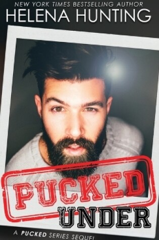 Cover of Pucked Under (Hardcover)