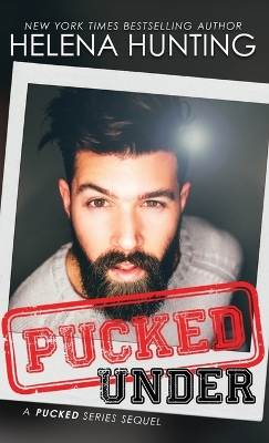 Book cover for Pucked Under (Hardcover)