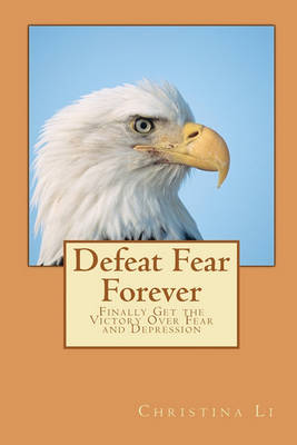 Book cover for Defeat Fear Forever