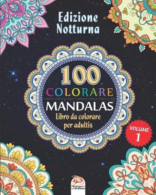 Book cover for COLORARE MANDALAS - Edizione notturna