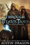 Book cover for Through Titan's Trail
