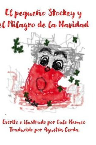 Cover of El peque�o Stockey y el Milagro de la Navidad