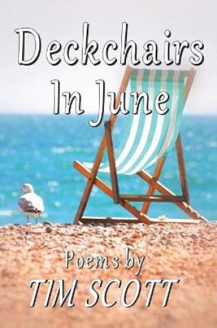 Cover of Deckchairs in June