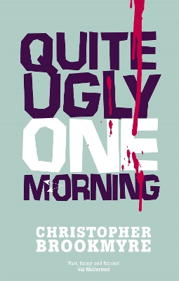 Book cover for Quite Ugly One Morning