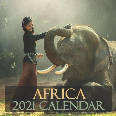 Book cover for Africa 2021 CALENDAR