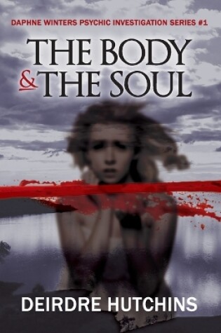 Cover of The Body & The Soul