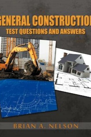 Cover of General Construction Test Questions and Answers