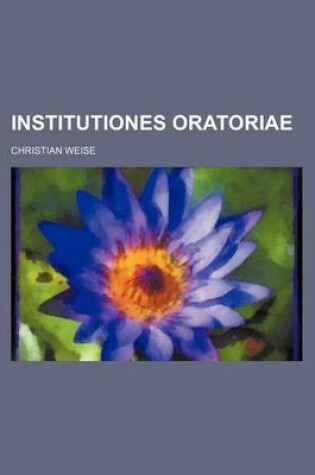 Cover of Institutiones Oratoriae