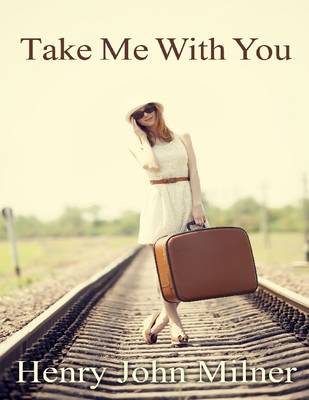 Book cover for Take Me with You