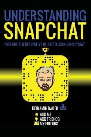 Cover of Understanding Snapchat