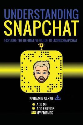 Book cover for Understanding Snapchat