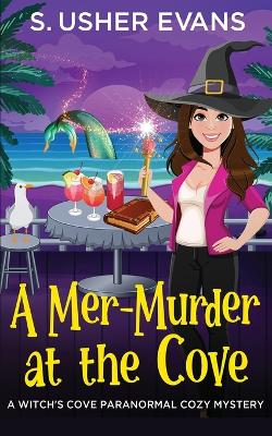 Cover of A Mer-Murder at the Cove