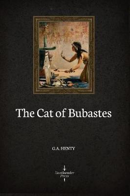 Book cover for The Cat of Bubastes (Illustrated)