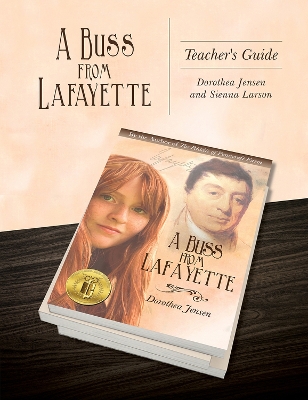 Book cover for A Buss From Lafayette Teacher's Guide