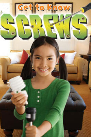 Cover of Get to Know Screws