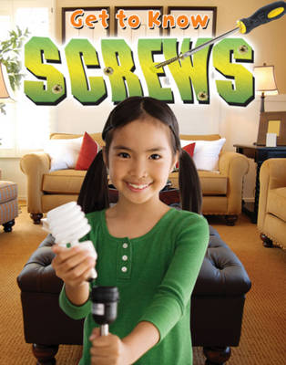 Cover of Get to Know Screws