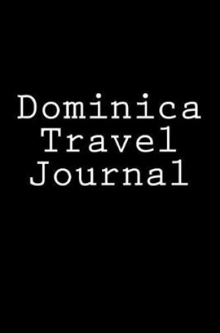 Cover of Dominica Travel Journal