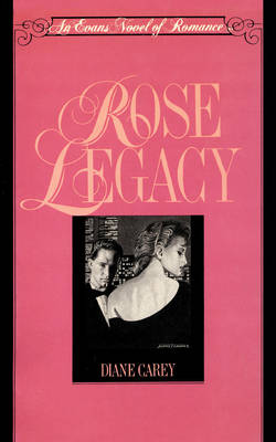 Book cover for Rose Legacy