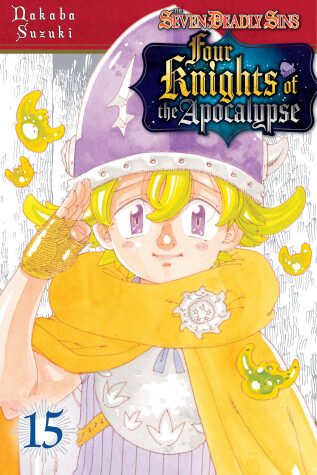 Cover of The Seven Deadly Sins: Four Knights of the Apocalypse 15