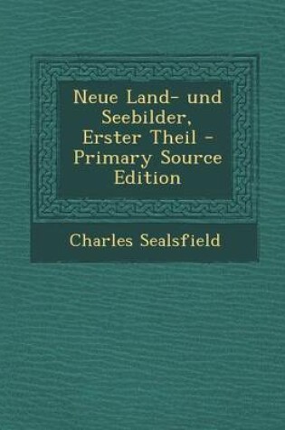 Cover of Neue Land- Und Seebilder, Erster Theil (Primary Source)