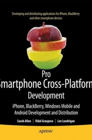 Cover of Pro Smartphone Cross-Platform Development