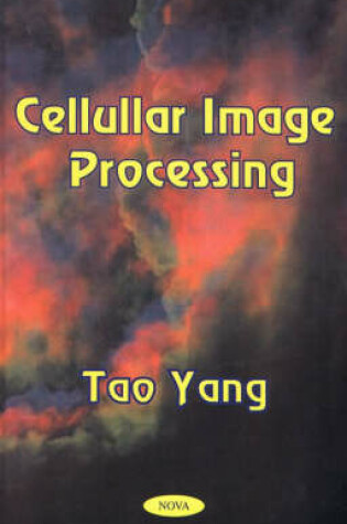Cover of Cellular Image Processing