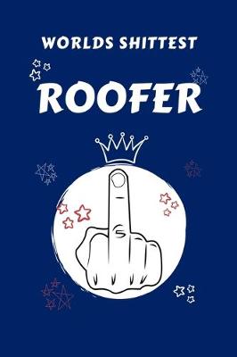 Book cover for Worlds Shittest Roofer
