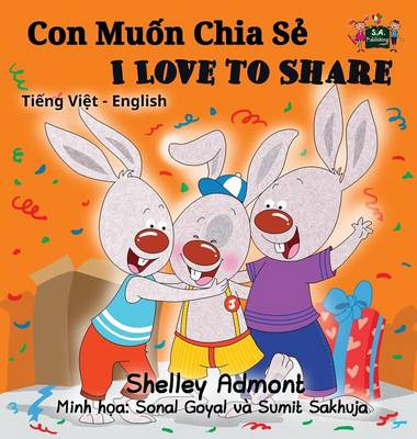 Book cover for I Love to Share (Vietnamese English Bilingual Book)