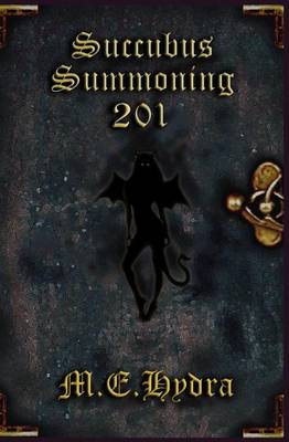 Book cover for Succubus Summoning 201