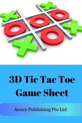 Book cover for 3D Tic Tac Toe Game Sheet