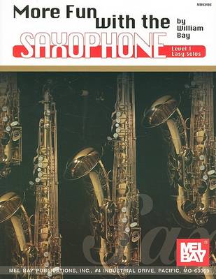 Book cover for More Fun with the Saxophone, Level 1: Easy Solos