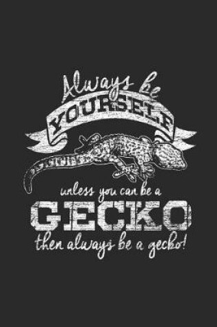 Cover of Gecko - Always Be Yourself