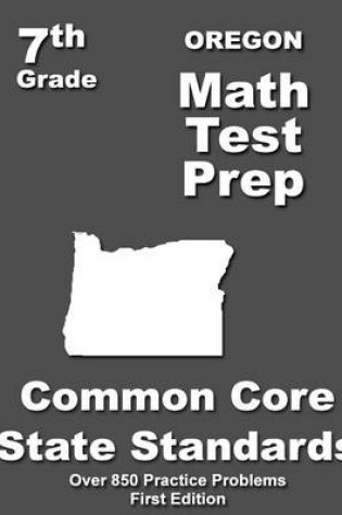 Cover of Oregon 7th Grade Math Test Prep