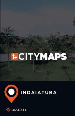 Book cover for City Maps Indaiatuba Brazil