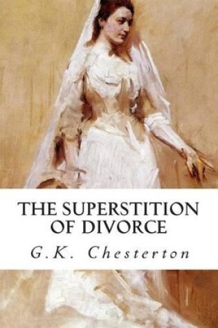 Cover of The Superstition of Divorce