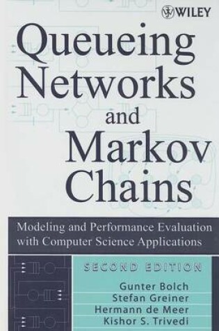 Cover of Queueing Networks and Markov Chains