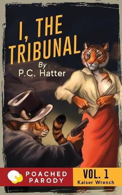 Book cover for I, the Tribunal