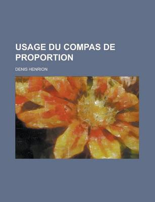 Book cover for Usage Du Compas de Proportion