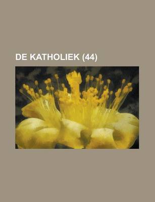 Book cover for de Katholiek (44)