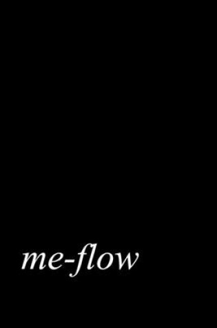 Cover of Me-Flow