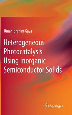 Cover of Heterogeneous Photocatalysis Using Inorganic Semiconductor Solids