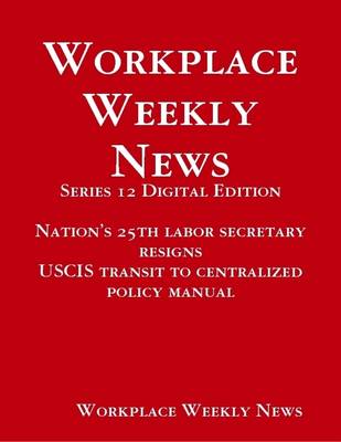 Book cover for Workplace Weekly News: Series 12 Digital Edition