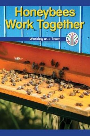 Cover of Honeybees Work Together