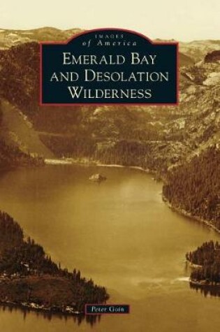 Cover of Emerald Bay and Desolation Wilderness