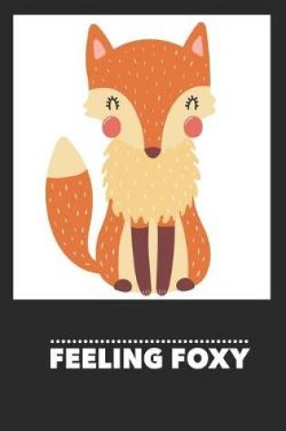 Cover of Feeling Foxy