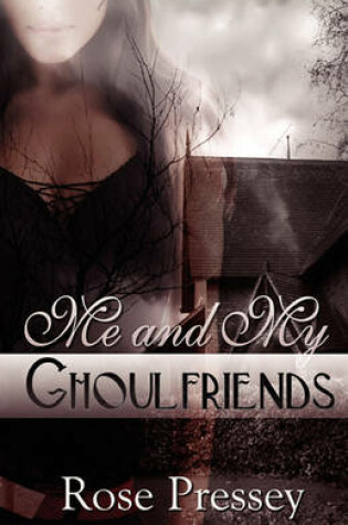 Cover of Me and My Ghoulfriends